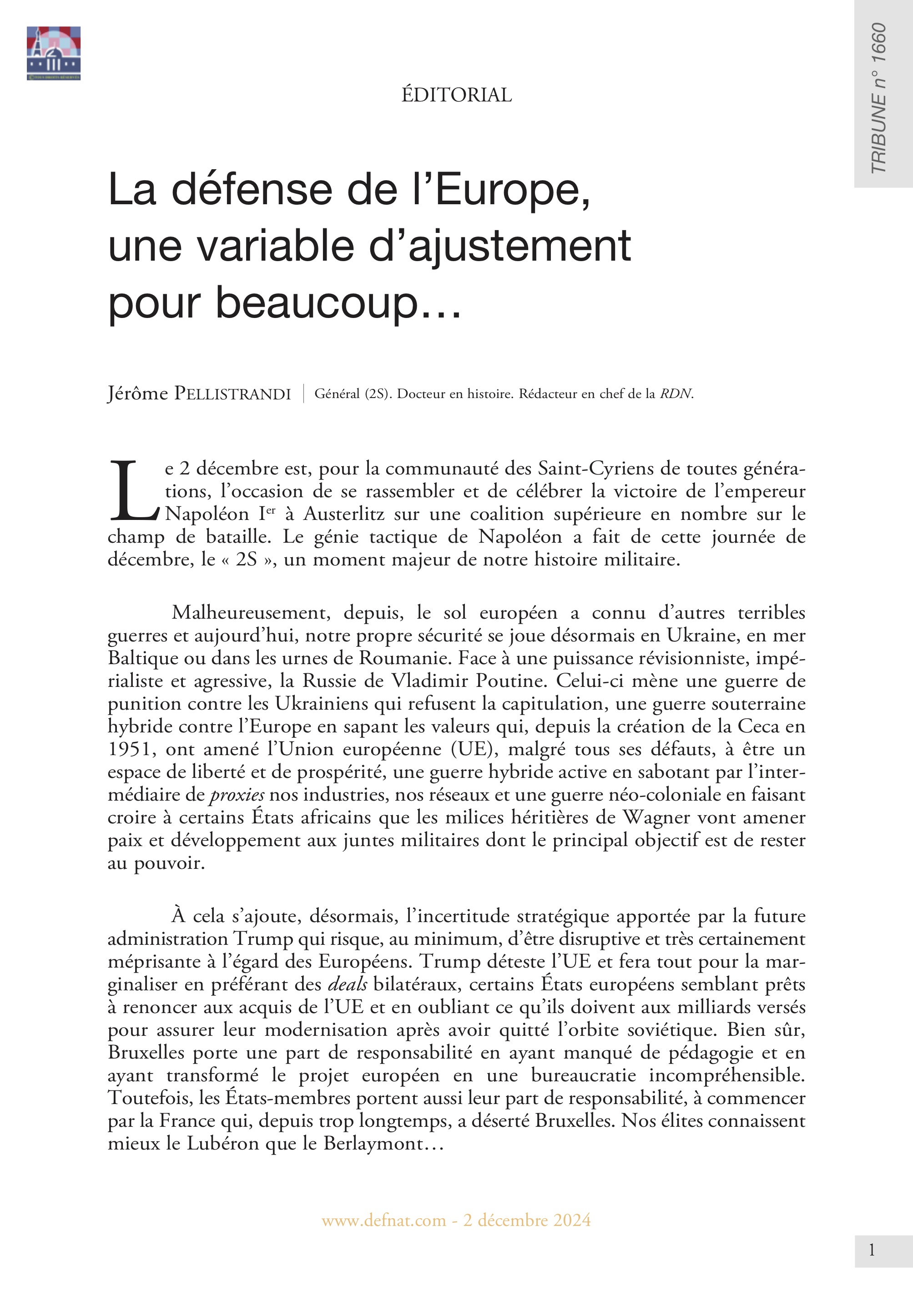 Éditorial – La défense de l’Europe, une variable d’ajustement pour beaucoup… (T 1660)
